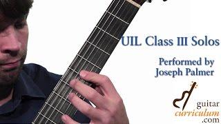 Estudios Sencillos No. 3 (Leo Brouwer) - Joseph Palmer UIL Solos [GuitarCurriculum.com]