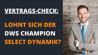 Lohnt sich der DWS Champion Select Dynamik