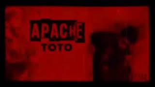 TOTO - APACHE (Prod . By XCEP)