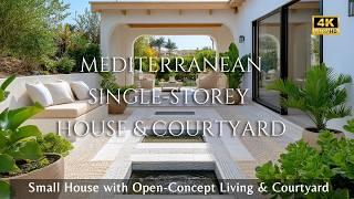 Small Modern Mediterranean Single-Storey Homes: Cozy Courtyard Retreats with Open-Concept Living