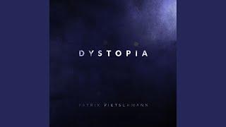 Dystopia (Orchestral Version)