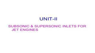 MAMSE/Propulsion 1/Unit-2:Subsonic and supersonic inlets for jet engines/DINESH BABU S