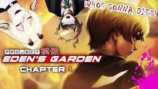 Project Eden's Garden Chapter 1 FUNNY MOMENTS PT 1