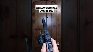 Reloading revolvers in games be like... #reload #cod #guns #reloaded #gaming