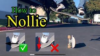 HOW TO NOLLIE - a guide to make learning easy for beginners