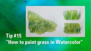 How to paint grass in Watercolor | Watercolour Painting Tip 15