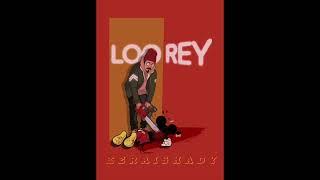 KERAISHADY - LOOREY (PROD BY DJ AJ)