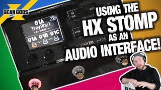 Using The HX Stomp As An Audio Interface | GEAR GODS