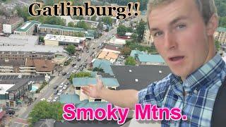 Gatlinburg, Tennessee // The Coolest Town In Tennessee!!!