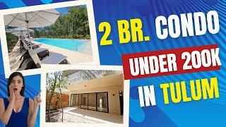 Looking for a 2 Br. condo under 200k in Tulum? 