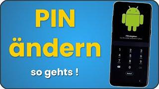 Handy PIN ändern Samsung & andere Android Smartphones