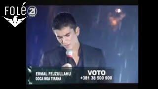 Ermal Fejzullahu - Gocë Nga Tirana (Kenga magjike 2006)