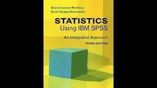 Statistics Using IBM SPSS: An Integrative Approach