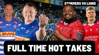 STORMERS vs LIONS | FULL TIME HOT TAKES