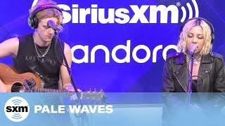 Lies — Pale Waves | LIVE Performance | SiriusXM