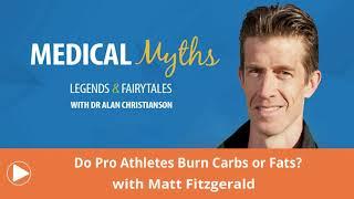 Podcast - Do Pro Athletes Burn Carbs or Fats? with Matt Fitzgerald