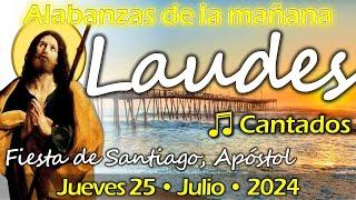 ️ Laudes CANTADOS  Jueves 25, Julio 2024 - Fray Nelson