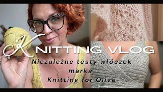 Knitting Vlog 41 @primrose.knitter KNITTING FOR OLIVE - NIEZALEŻNE TESTY MAREK DZIEWIARSKICH