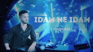 Idam ne Idam ( Valle me Shuplakat ) - Dj-Bertti