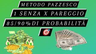 STRATEGIA PAZZESCA,COME VINCERE CON UNA VITTORIA SENZA PAREGGIO 