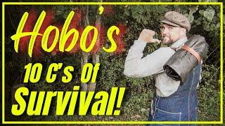 Hobo’s 10 C’s of Survival: Build a 1930s Depression-Era Survival Kit for Modern Adventures!