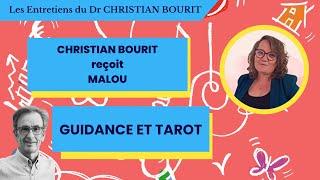 Guidance et Tarot avec Malou