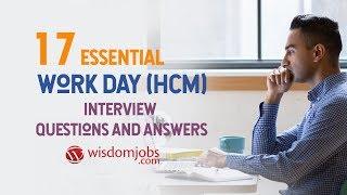 TOP 15 Workday Hcm Interview Questions and Answers 2019 | Workday Hcm | Wisdom jobs