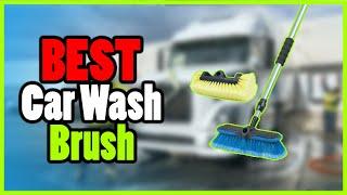 Best Car Wash Brush with Handle and Hose Attachment in 2021