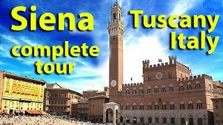 Siena, Tuscany, Italy Complete Tour