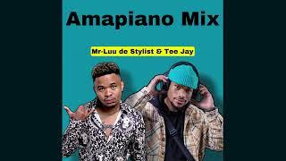 Amapiano Mix 2023 | By Mr-Luu de Stylist & Tee Jay