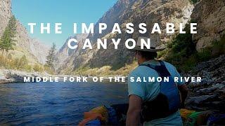 Sweep Boat through the Impassable Canyon on the Middle Fork of the Salmon River