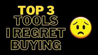 Top 3 Woodworking Tools I regret buying