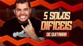 5 SOLOS DE GUITARRA DIFÍCEIS PARA APRENDER