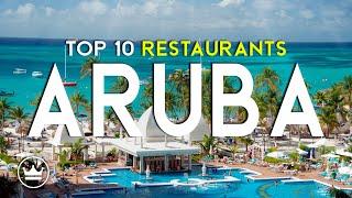 The Top 10 BEST Restaurants in Aruba (2025)