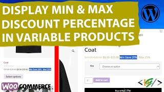 How to Show Maximum & Minimum Discount Price in Percentage for Variable Products Only in WooCommerce