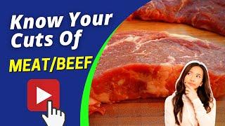 Know Your Cuts Of Meat/Beef Guide