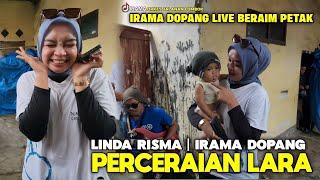 LINDA RISMA PERCERAIAN LARA TABUH SELAMAT DATANG IRAMA DOPANG HARI INI DI BERAIM PETAK