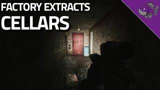 Cellars - Factory Extract Guide - Escape From Tarkov