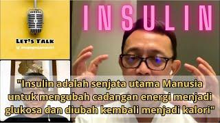 INSULIN Bersama Dokdes Ryu Hasan