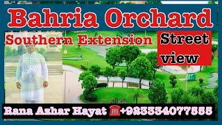 Bahria orchard lahore southern extension street view