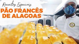 Pão Francês Direto de Alagoas - Lozão e Ewerton Santana | Receitas Nordestinas