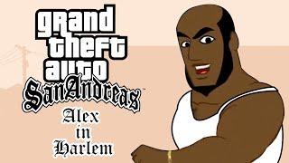 Grand Theft Auto: San Andreas  DLC - Alex in Harlem -