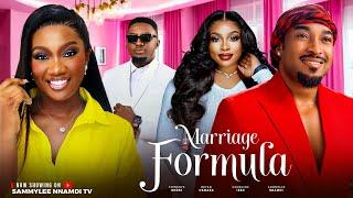 MARRIAGE FORMULA (D MOVIE)CHINENYE NNEBE BRYAN OKWARA  SAMMYLEE-2024 LATEST NIGERIA NOLLYWOOD MOVIE