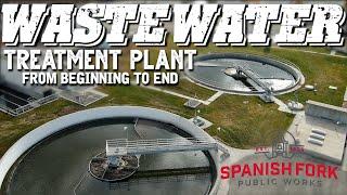 WasteWater Treatment Plant • From Beginning to End