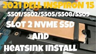 2021 Dell Inspiron 15 5502 Slot 2 NVMe SSD / Heatsink Install