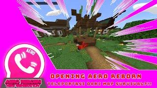 OPENING REALM AERO REBORN?!!| AERO REBORN #0