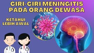 5 Ciri-Ciri Awal Penyakit Meningitis yang Perlu Diwaspadai