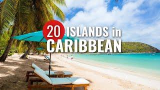 Top 20 Most Beautiful Caribbean Islands to Visit 2024