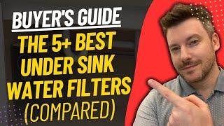 TOP 5 Best Under Sink Water Filters - Best Under Sink Water Filter System Review (2024)