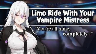 [ASMR] Limo Ride With Your Vampire Mistress [F4A] [FDom] [Mommy] [Spicy] [Possessive] [Part 2]